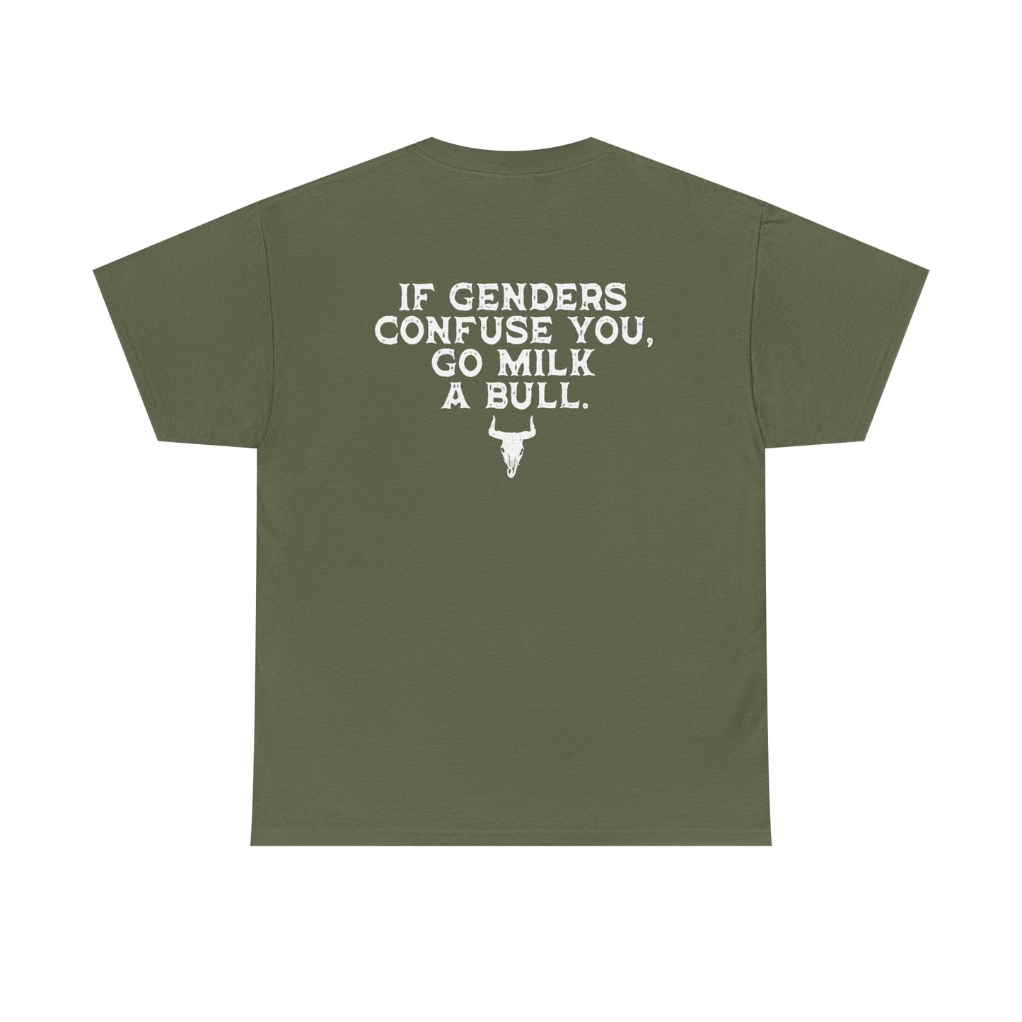 Go Milk A Bull... Tee