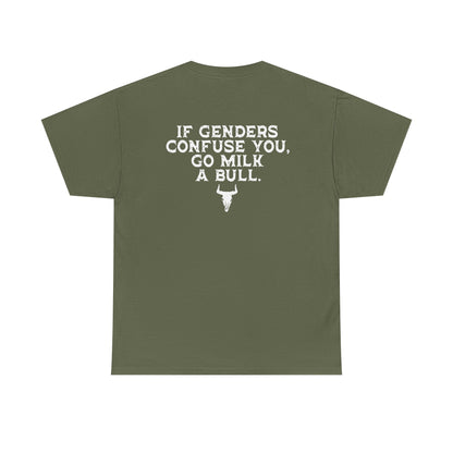 Go Milk A Bull... Tee