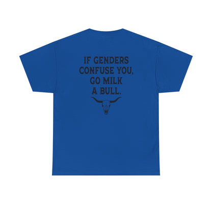Go Milk A Bull... Tee