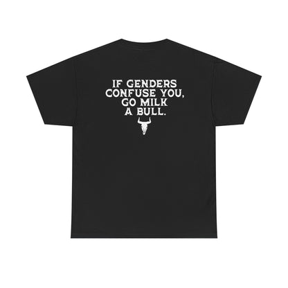 Go Milk A Bull... Tee