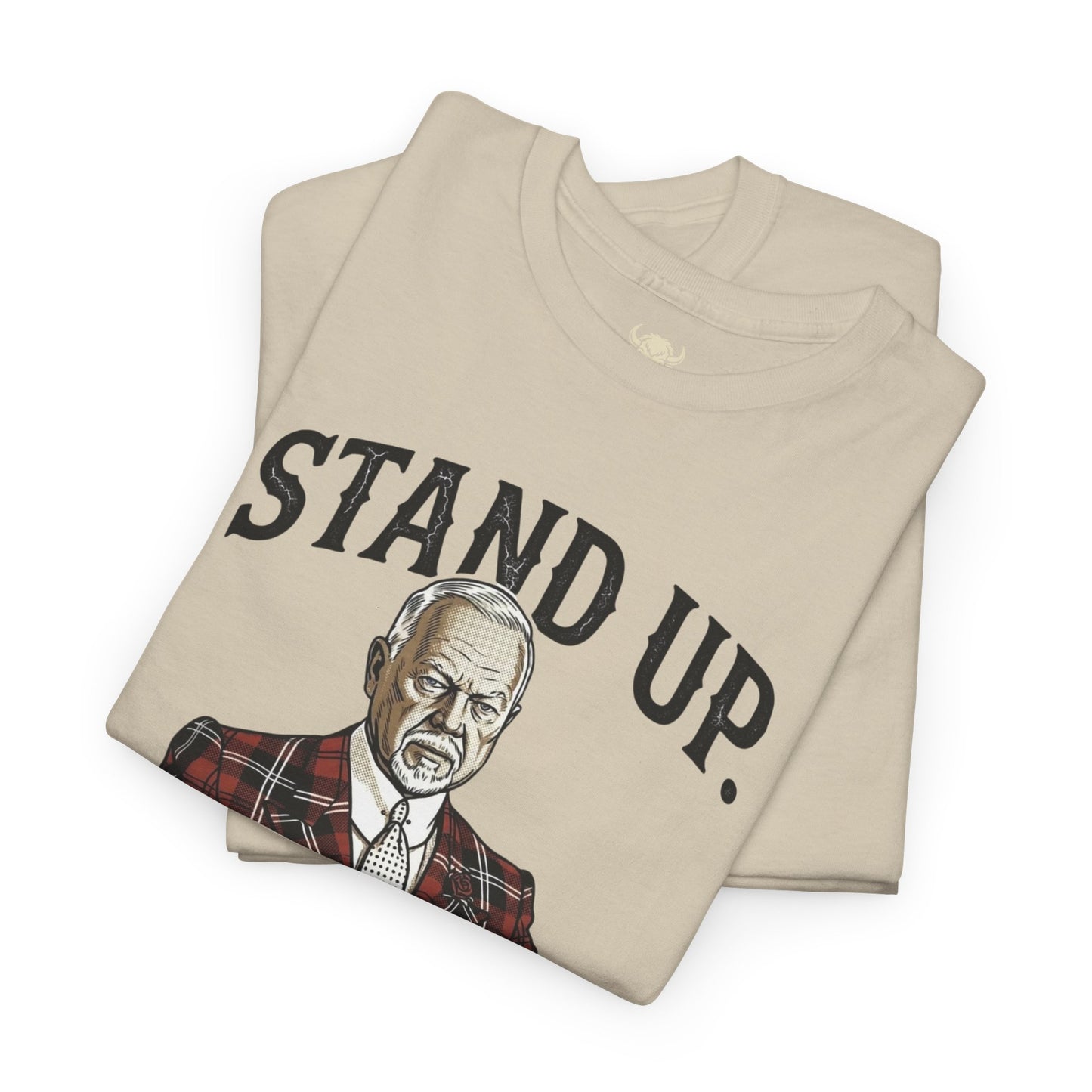 Stand Up. Stop Kowtowing Tee