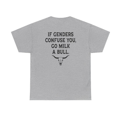 Go Milk A Bull... Tee