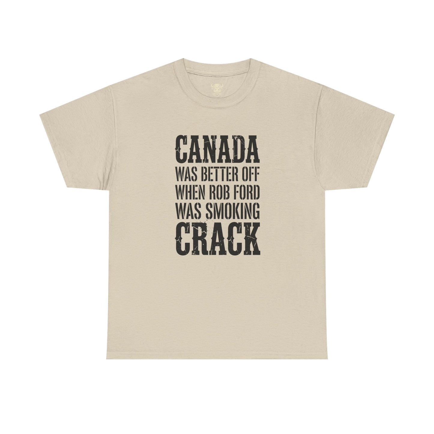 Canada Was Better Off... Tee