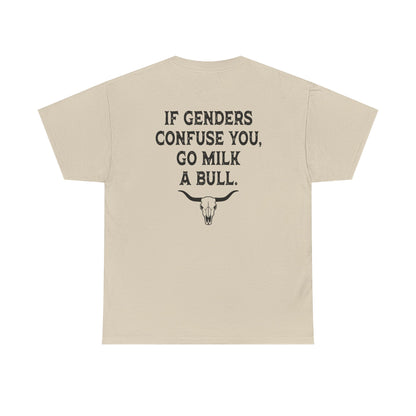 Go Milk A Bull... Tee