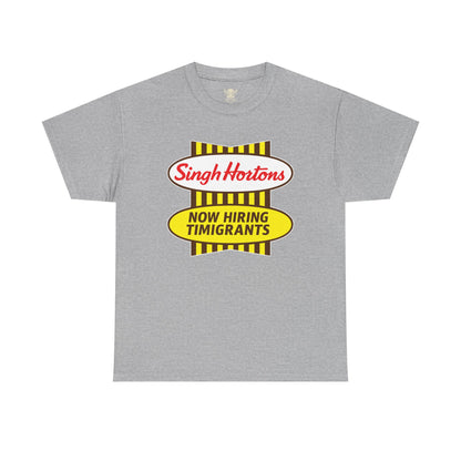 Singh Hortons... Tee
